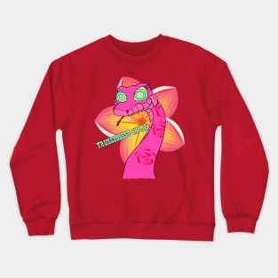 Pink Kaa - Trussssssst In Me (hypnoeyes) Crewneck Sweatshirt